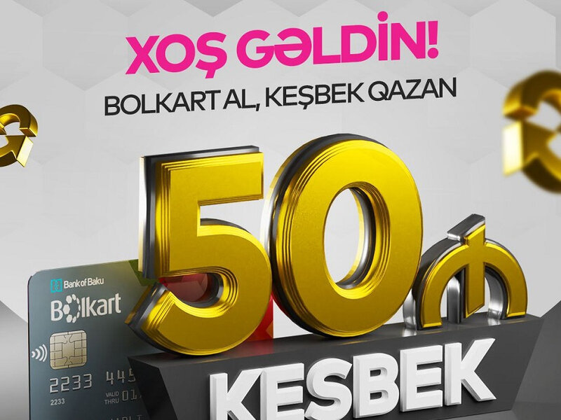 bolkart-dan-50-azn-ke-bek-h-d-yy-xo-g-ldin-kampaniyas-en-son