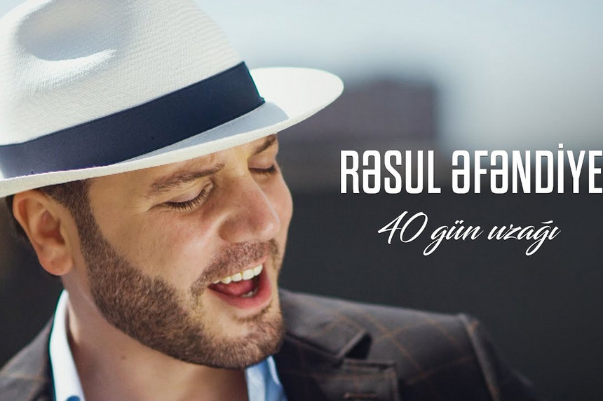 Türkiyənin Kral FM radiosu Rəsul Əfəndiyevin yeni mahnısını təqdim etdi