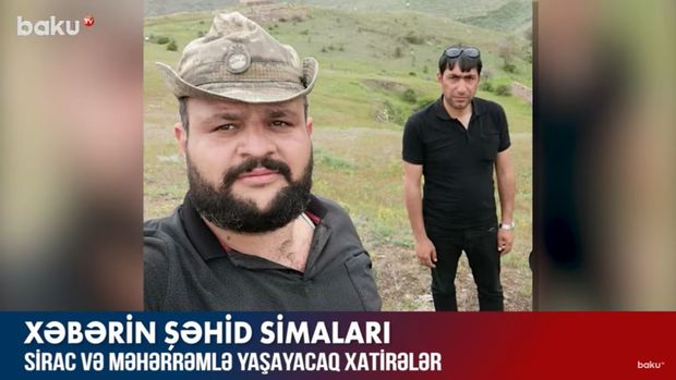 Sirac və Məhərrəmlə yaşayacaq xatirələr – VİDEO