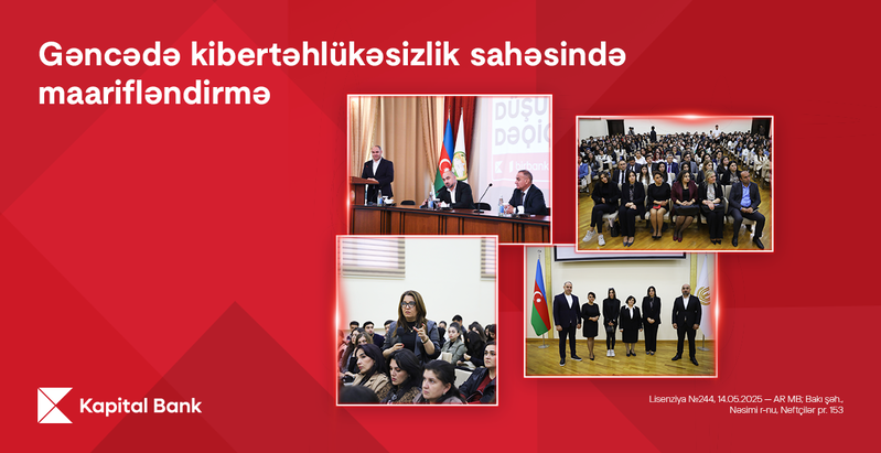 Kapital Bank Gəncədə kibertəhlükəsizlik mövzusunda təlimlər keçirdi