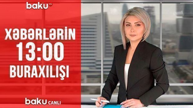 Prezident: "Heç kim qanundan üstün deyil" - Xəbərlərin 13:00 buraxılışı
