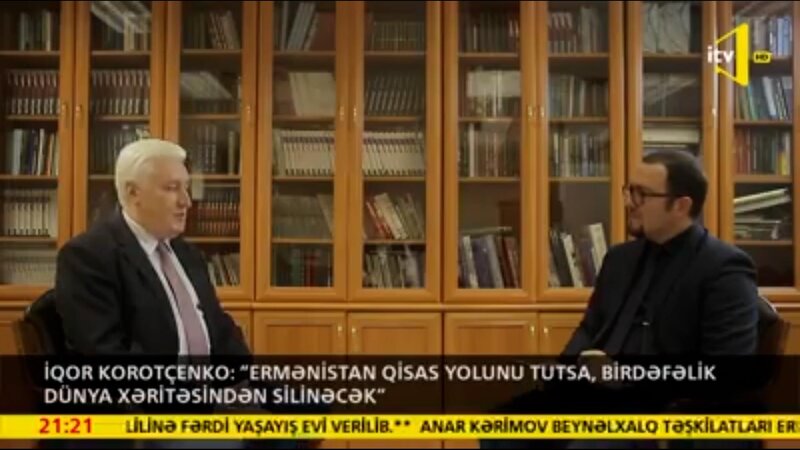 İqor Korotçenko: "Ermənistan qisas yolunu tutsa, birdəfəlik dünya xəritəsindən silinəcək" - VİDEO