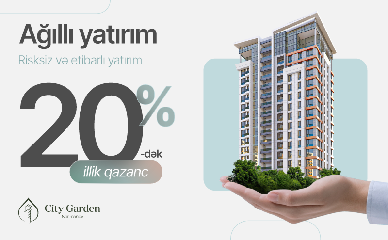 City Garden Narimanov'da yatırım fürsəti