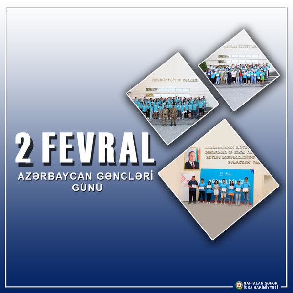 Azərbaycan gəncliyi etibarlı gələcəyimizdir