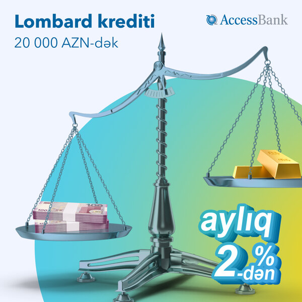 AccessBank-dan qızıl kimi dəyərli kredit