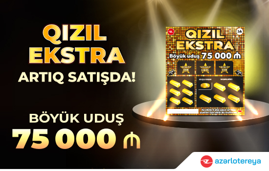 75 000 AZN böyük uduşlu 