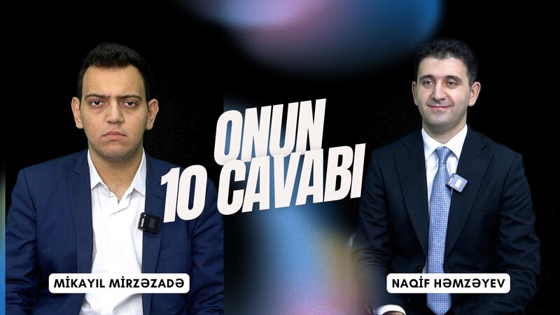 İnsanlar monitor arxasında şirə dönürlər, virtual qəhrəmana çevrilirlər' - Naqif Həmzəyev 'Onun 10 cavabı'nda