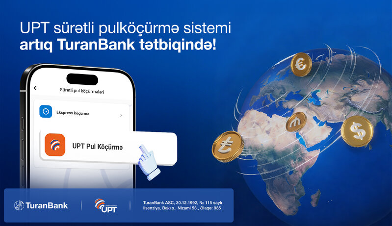 UPT pulköçürmələri artıq TuranBank mobil tətbiqində