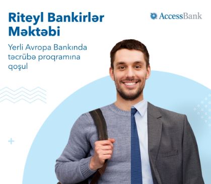 AccessBank-da Riteyl Bankirlər Məktəbi başlayır