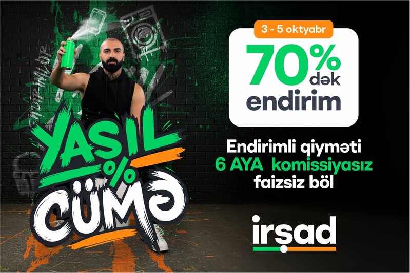 İrşad'da 3-5 oktyabrda 'Yaşıl Cümə' başlayır