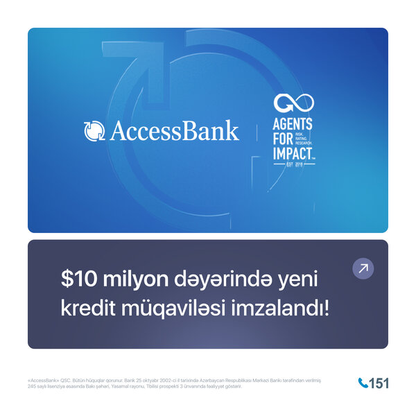 AccessBank milyon dəyərində yeni kredit müqaviləsi imzaladı