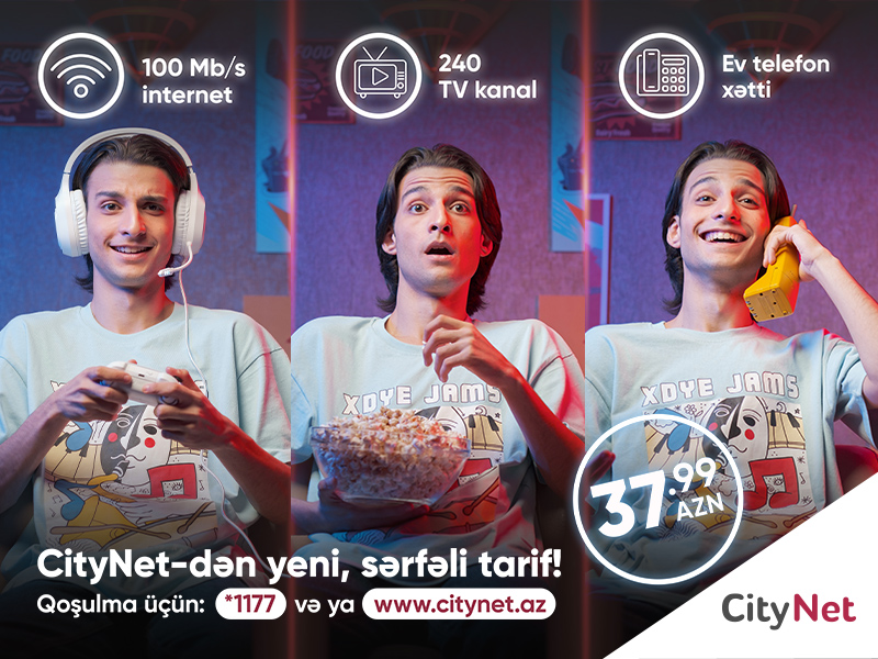 CityNet-in yenilənmiş məhsulları ilə daha sürətli internet