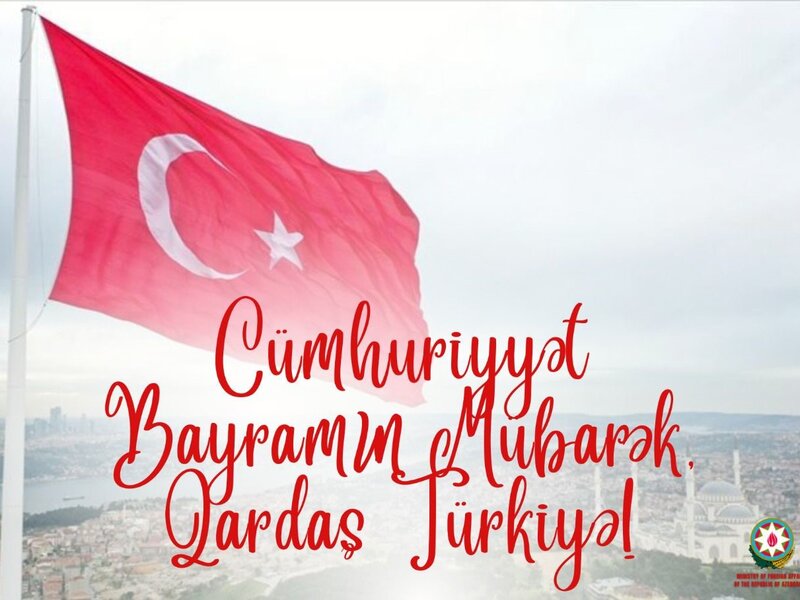 Azərbaycan XİN: 'Cümhuriyyət bayramın mübarək, can Türkiyə