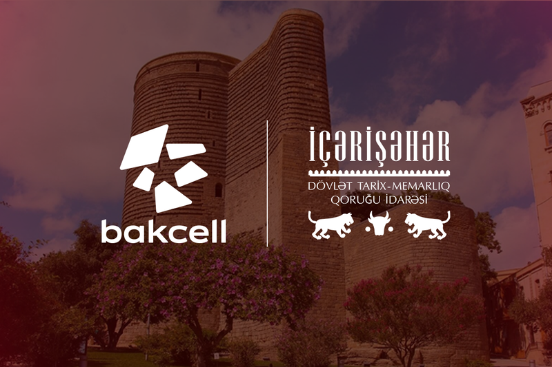 Bakcell İçərişəhərin tarixi irsini rəqəmsal texnologiyalarla canlandıracaq