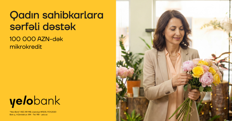 8 Mart ərəfəsində xanım sahibkarlara mikrokredit illik cəmi 8%-dən