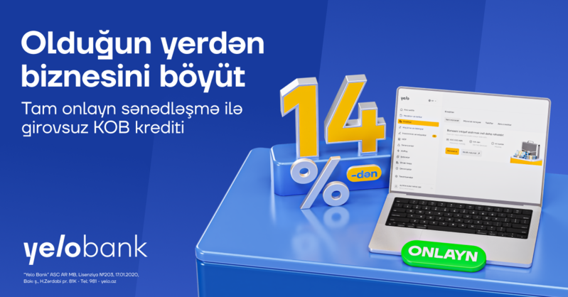 Yelo Bank-dan sahibkarlara 300 000 AZN-dək onlayn və girovsuz kredit