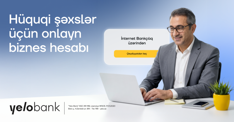 Hüquqi şəxslər banka gəlmədən biznes hesabı aça biləcəklər