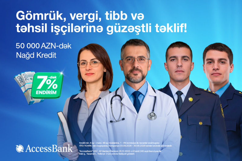 AccessBank nağd kreditlər üzrə 7%-dək endirim kampaniyasına yenidən start verdi