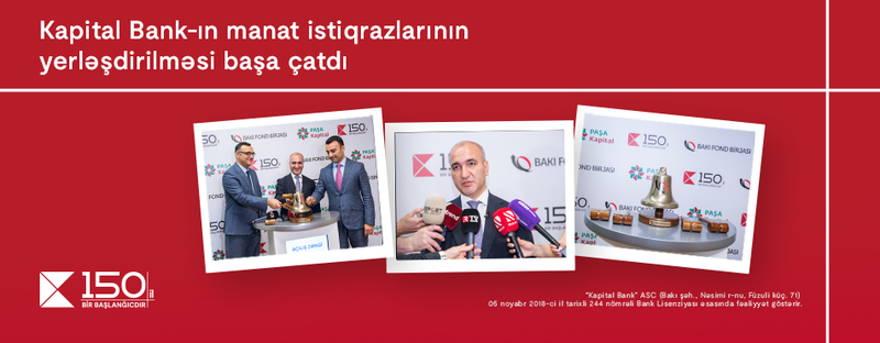 Kapital Bank istiqrazlarının abunə yazılışı ilə yerləşdirilməsi yekunlaşdı