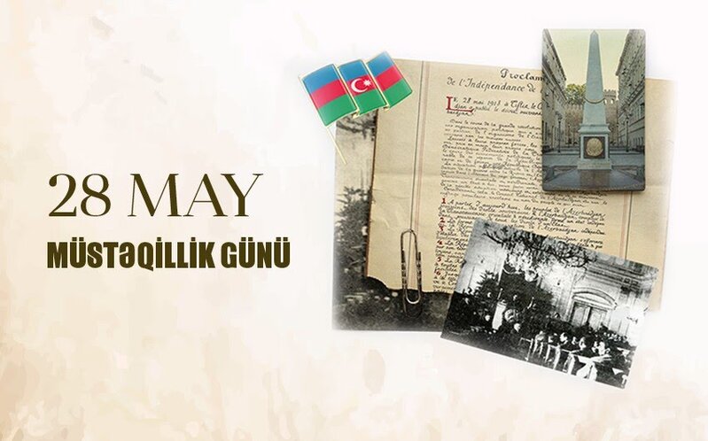 28 May – Müstəqillik Günü