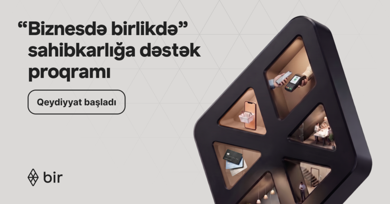 Bir-dən mikro sahibkarlar üçün rəqəmsal imkanlar: 