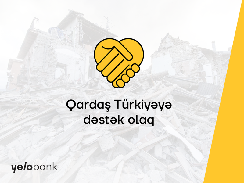 Yelo Bank-dan qardaş Türkiyəyə dəstək