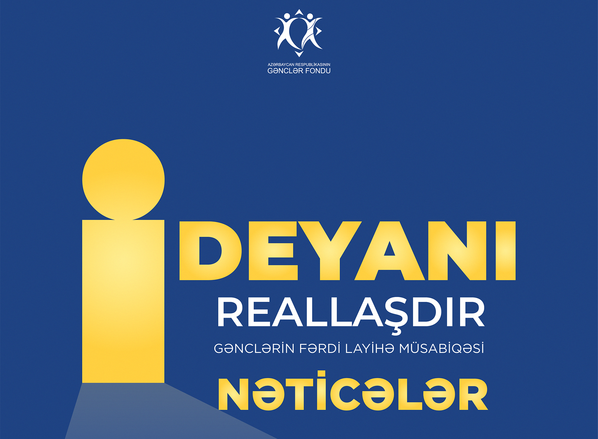 "İdeyanı Reallaşdır" müsabiqəsinin ilk qalibləri elan edilib