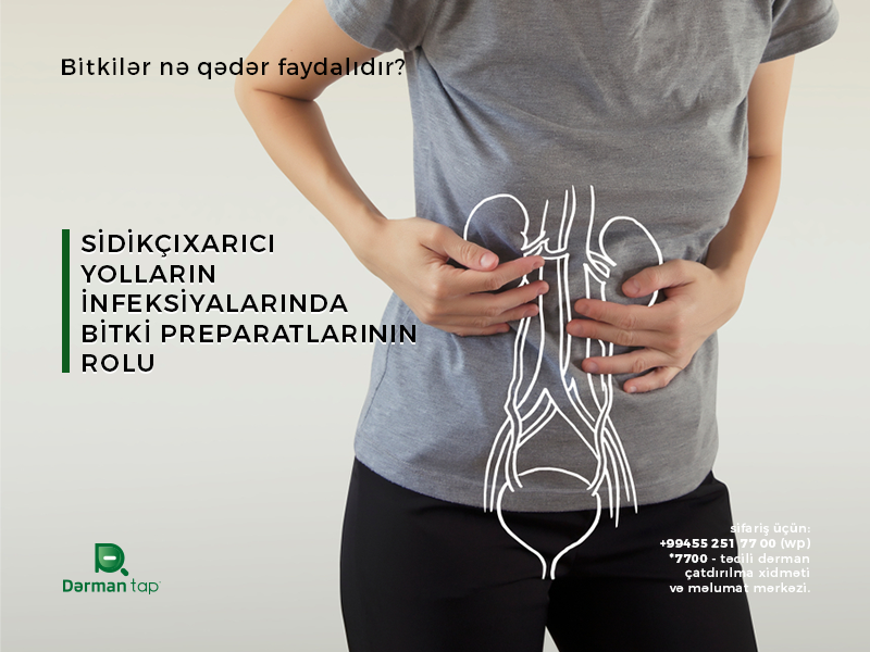 Sidikçıxarıcı yolların infeksiyalarında bitki preparatlarının rolu