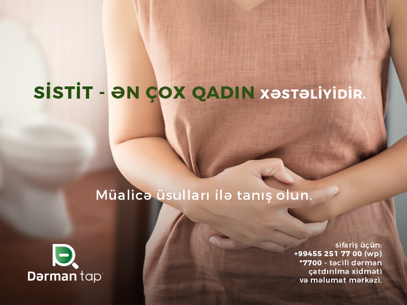 Sistit - ən çox qadın xəstəliyidir