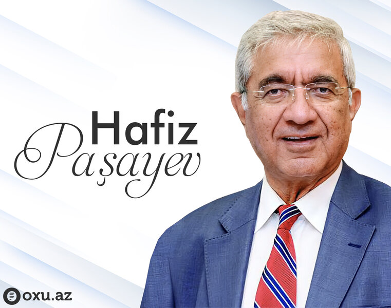 Hafiz Paşayevin doğum günüdür