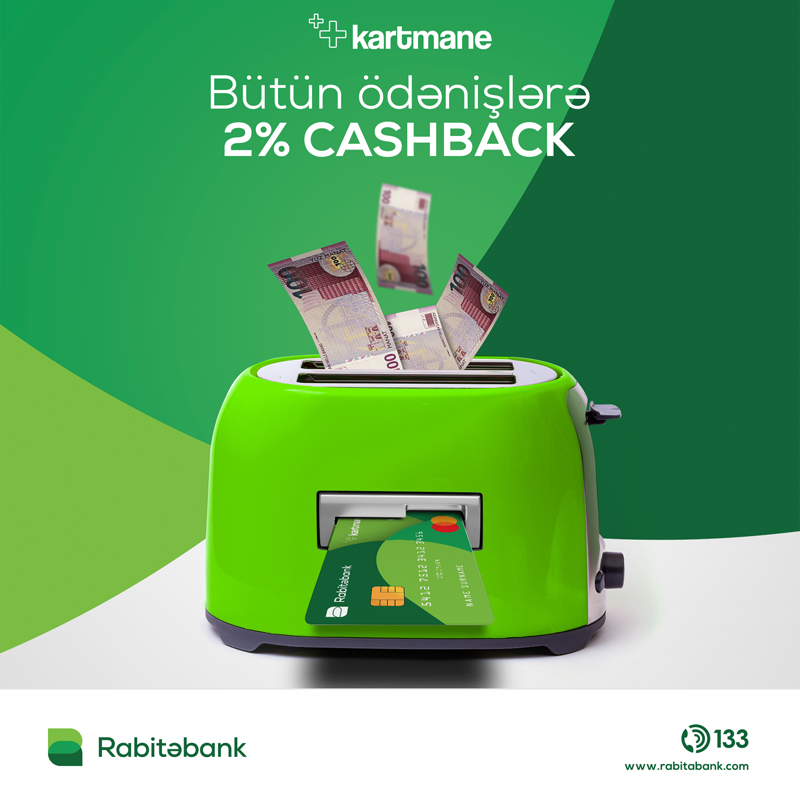 Bütün dünyada Kartmane ilə ödədiyin hər yerdən 2% cashback qazanacaqsan!