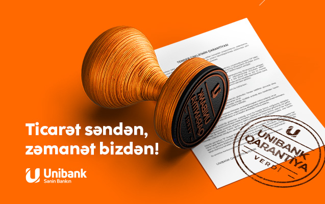 Unibank biznes müştərilərinə Bank Qarantiyası xidməti təklif edir