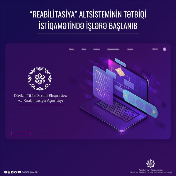 "Reabilitasiya" altsisteminin tətbiqi istiqamətində işlərə başlanılıb