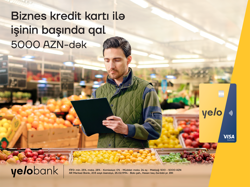 Yelo Bank-dan mikro biznesinizi gücləndirəcək kredit kartı