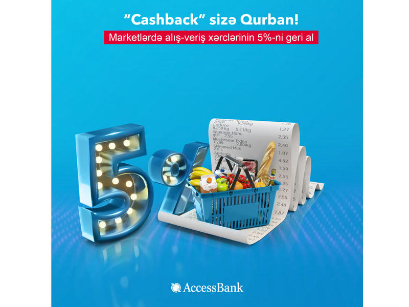 "AccessBank"dan Qurban bayramı münasibətilə 5% "cashback"!