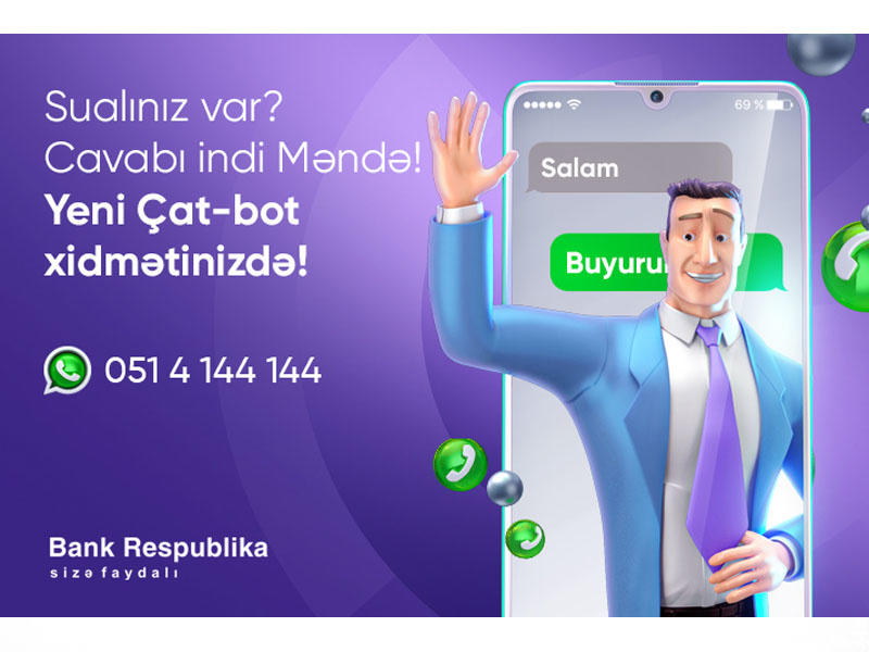 Bank Respublika Azərbaycanda ilk dəfə Whatsapp-da çat-bot istifadəyə verdi