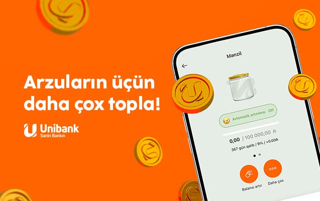 Unibank müştərilərinin kreativ hədəfləri hansılardır?