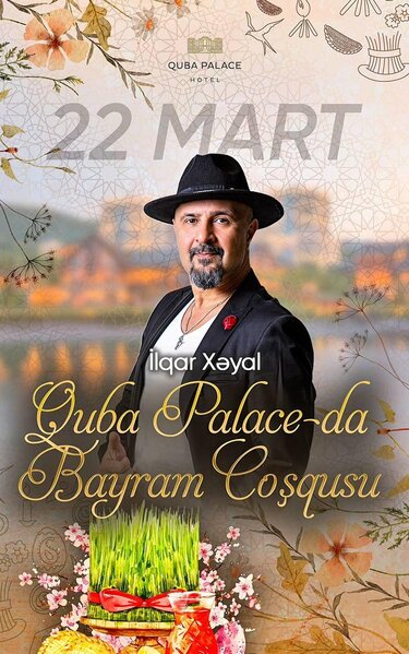 Quba Palace Hotel-də Novruz bayramı xüsusi proqramla qeyd olunacaq