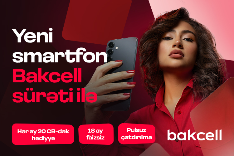 Ən yeni texnoloji cihazlar artıq 'Bakcell Shop'da