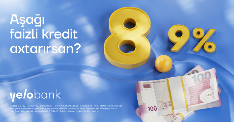 Sərfəli kredit axtarırsan?