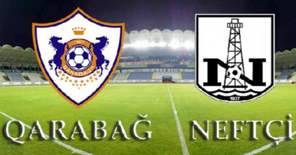 Bu gün "Qarabağ" "Neftçi" ilə qarşılaşacaq
