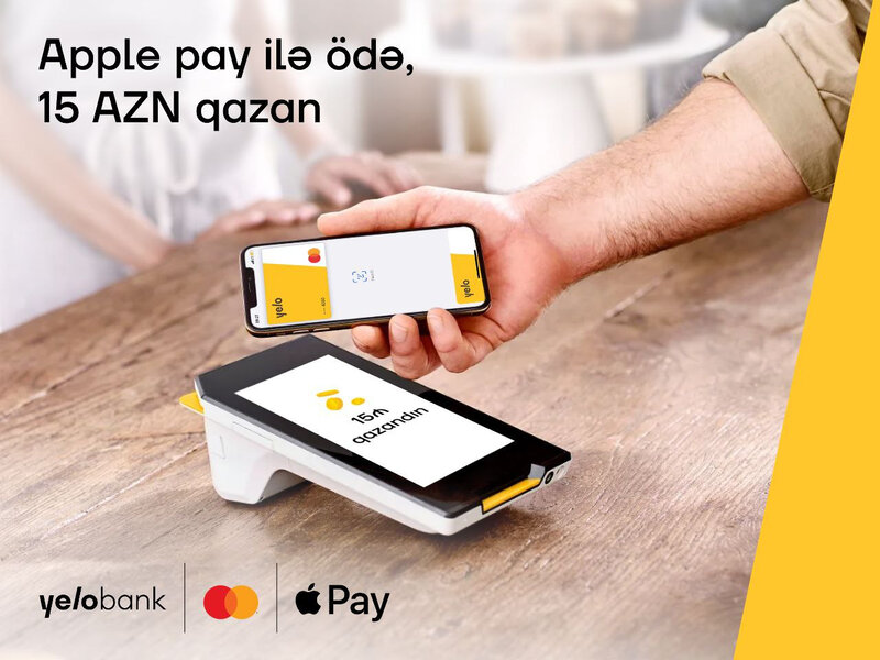 Yelo Mastercard kartı ilə Apple Pay ödənişlərində 15 AZN qazan