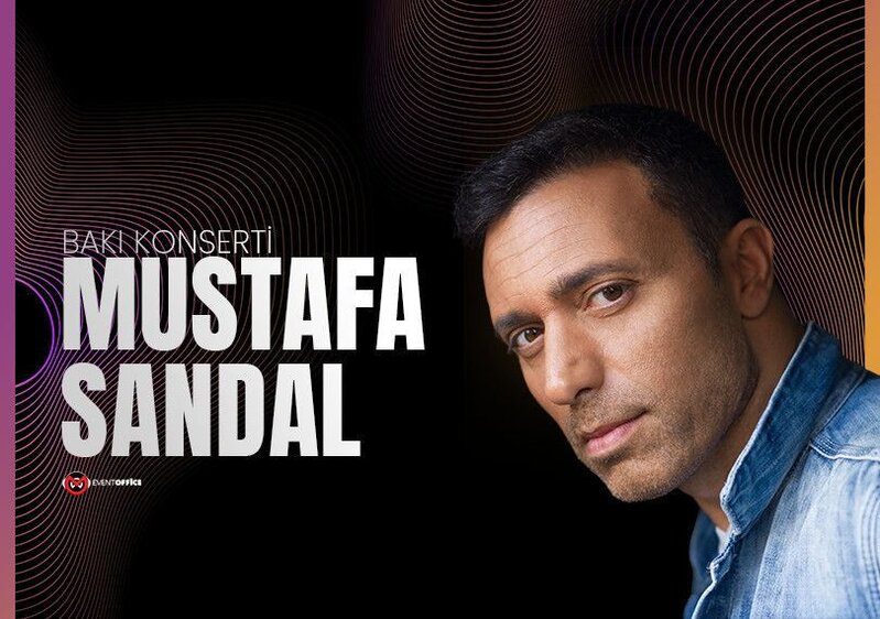 Mustafa Sandal Bakıda konsert verəcək