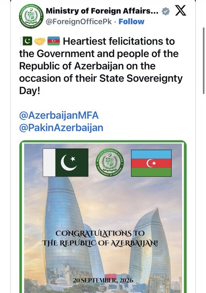 Pakistan XİN Azərbaycanı Dövlət Suverenliyi Günü münasibətilə təbrik edib