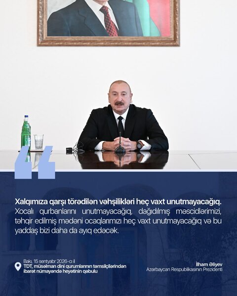 İlham Əliyev dini liderlərə nə dedi? - Əsas mesajlar