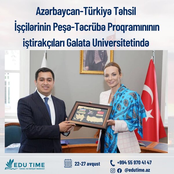 Azərbaycanlı müəllimlər İstanbul Qalata Universitetində olub - FOTOLAR
