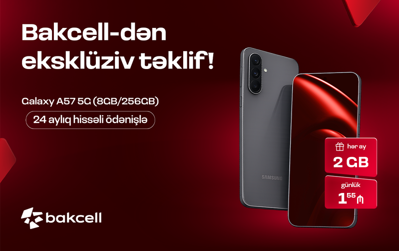 Bakcell Samsung Galaxy A57 5G üçün xüsusi kampaniyaya start verib