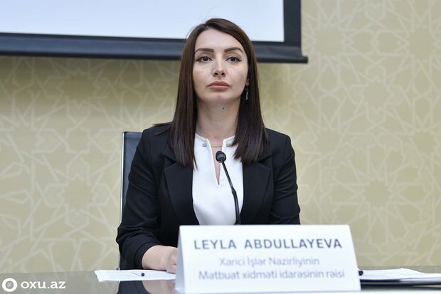 Leyla Abdullayeva: "Ermənistan yenə də tarixlə mifologiyanı qarışıq salır