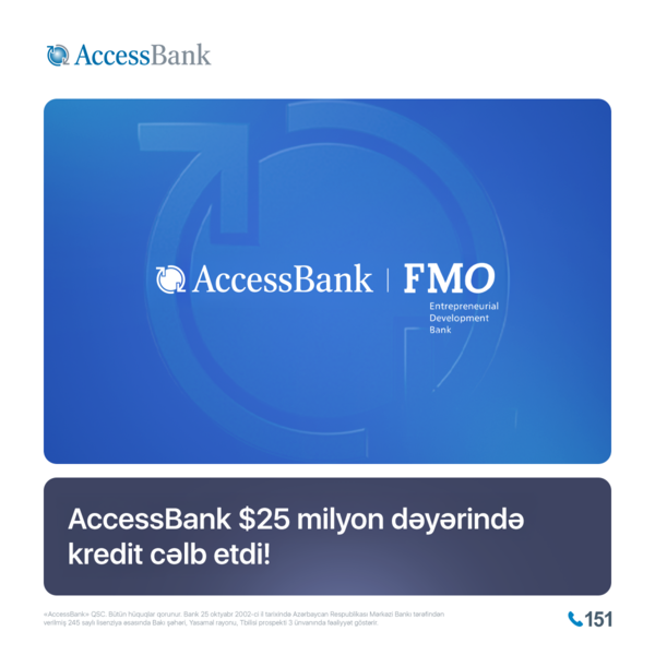 AccessBank Niderland İnkişafı Bankından mln kredit cəlb edib