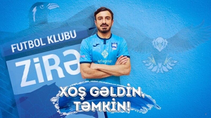 Təmkin Xəlilzadə "Zirə" klubu ilə müqavilə imzaladı